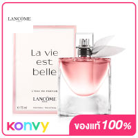 Lancome La Vie Est Belle EDP 75ml น้ำหอมลังโคมสำหรับผู้หญิง กลิ่นดอกไม้​ ผสานกลิ่นหอมอันโดดเด่นของดอกไอริส พิมเสน