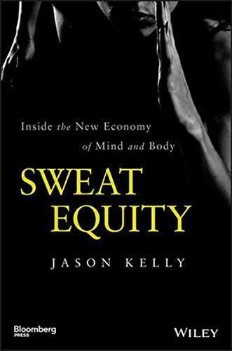 Sweat Equity: Marathons, Yoga, and the Business of the Modern, Wealthy Body