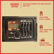 HÀNG CHÍNH HÃNG EQ Equalizer Guitar MET-B12 - Hỗ trợ lắp đặt tại Garage
