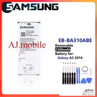 (ss 123) แบตเตอรี่ แท้ EB-BA310ABE Galaxy A3 2016 Battery /มีชุดถอด ส่งตรงจาก กทม. รับประกัน 3 เดือน...