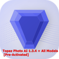 Topaz Photo AI 1.3.4 + All Models [Pre-Activated] เพิ่มความละเอียดรูปภาพ ด้วย AI