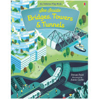 See inside: bridges, towers and tunnels