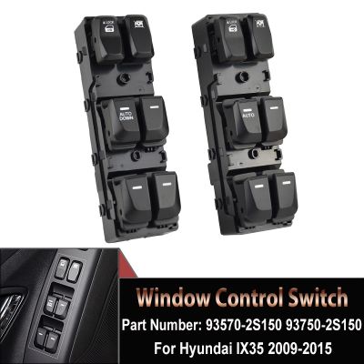 ❡ For Hyundai IX35 2009-2015 Left Hand Driver Power Master Window Switch 93750-2S150 93570-2Z000 93570-2S010 Car Accessories