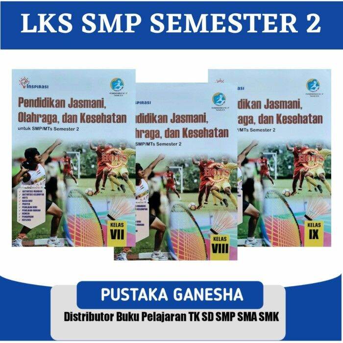 Buku LKS Penjas PJOK Penjaskes SMP MTs Semester 2 Genap Kelas 7 8 9 ...