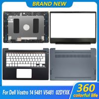 【YP】 New Original Vostro 14 5481 V5481 Laptop Back Cover Front Bezel Palmrest Bottom 02DYXK 04Y3M8 0PTXV1 0YHFFH