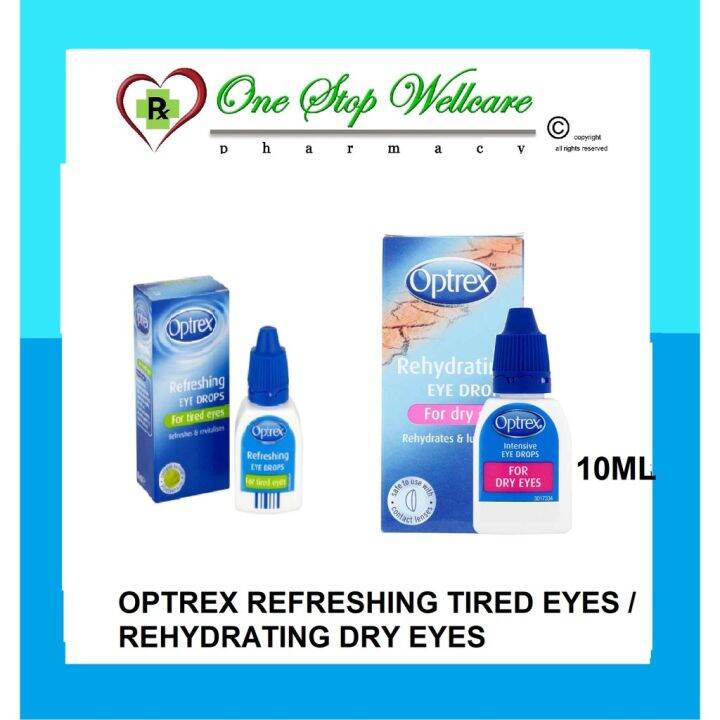 Optrex Rehydrating Eye Drops Dry Eyes 10ml Refreshing Eye Drops Tired Eyes 10ml Lazada 4531