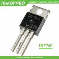 10ชิ้น IRF740PBF IRF740 400โวลต์10แอมป์ MOSFET N-Chan TO-220ต้นฉบับใหม่