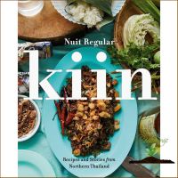 (Most) Satisfied. Kiin : Recipes and Stories from Northern Thailand [Hardcover] พร้อมส่ง