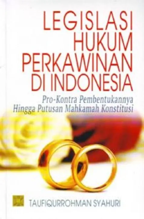 Buku Legislasi Hukum Perkawinan Di Indonesia Taufiqurahman Lazada Indonesia 9918