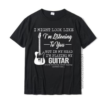IM Listening To You But In My Head IM Playing My Guitar T-Shirt Slim Fit T Shirt For Men Cotton T Shirt Casual Retro