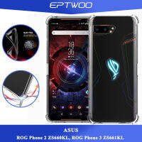 EPTWOO สำหรับ ASUS ROG โทรศัพท์2 ZS660KL โทรศัพท์3 ZS661KL โทรศัพท์5 5 Pro Ultimate เคสโทรศัพท์ Anti-Scratch ยืดหยุ่น TPU ซิลิโคนโปร่งใสสี่มุมกันชนเคสป้องกันฝาครอบ FS-00