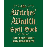 [หนังสือนำเข้า] The Witches Wealth Spell Book: For Abundance and Prosperity ภาษาอังกฤษ witchcraft english book