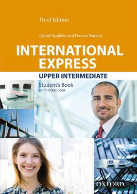 Bundanjai (หนังสือคู่มือเรียนสอบ) International Express 3rd ED Upper Intermediate Student s Book (P)