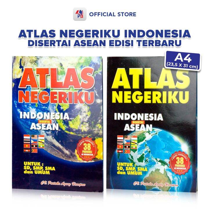 Buku Atlas Negeriku Indonesia Disertai Asean Edisi 38 Provinsi Ukuran ...