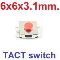 (10/20/30ชิ้น)สวิทช์กด กดติดปล่อยดับ 4 ขา 6*6*3.1 mm.2 NO สีแดง Micro SMD Switch 4 Pin Tactile Tact Red Touch Push Button 6x6x3.1mm Red Head  สินค้าพร้อมส่ง