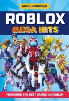 100% UNOFFICIAL ROBLOX MEGA HITS