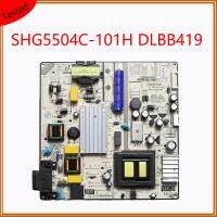 SHG5504C-101H DLBB419 Power Supply Board Professional อุปกรณ์สนับสนุนเดิมสำหรับ TV Card SHG5504C 101H