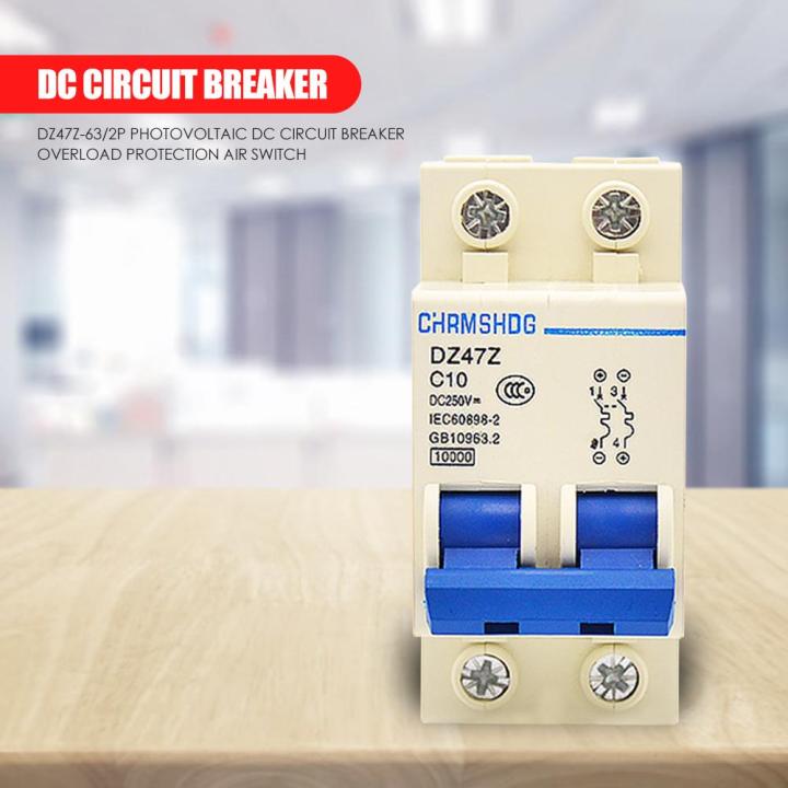 dz47z-63-2p-10a-20a-25a-ไฟฟ้าโซลาร์เซลล์-dc-circuit-breaker-ป้องกันการโอเวอร์โหลด-air-switch-miniature-circuit-leakage-protection