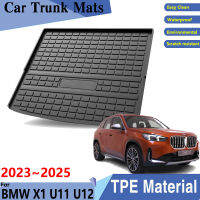 รถ Trunk Mat วัสดุ TPE สำหรับ BMW อุปกรณ์เสริม X1 U11 U12 2023 ~ 2025รถทำความสะอาดง่ายด้านหลังถาด Trunk ด้านหลัง Pads อุปกรณ์เสริม