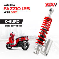 โช้ค YSS แท้  FAZZIO 125 ปี 2022 รุ่น K-EURO