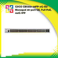 CISCO CBS350-48FP-4G-EU Managed 48-port GE, Full PoE, 4x1G SFP