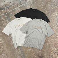 Top Quality FEAR OF GOD eternal series ETERNAL short-sleeved eighth season main line FOG American T-shirt male