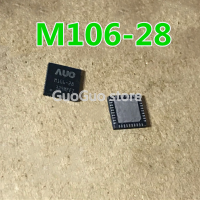 1ชิ้น QFN-40 M106-28 AUO-M106-28หน้าจอ LCD ชิปลอจิกบอร์ดพลังงาน IC แบบใหม่ดั้งเดิม