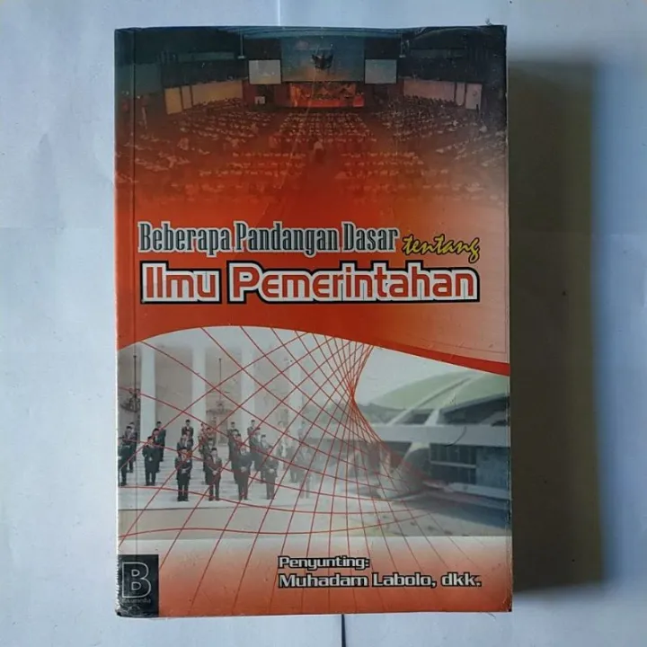 Beberapa Pandangan Dasar Tentang Ilmu Pemerintahan | Lazada Indonesia