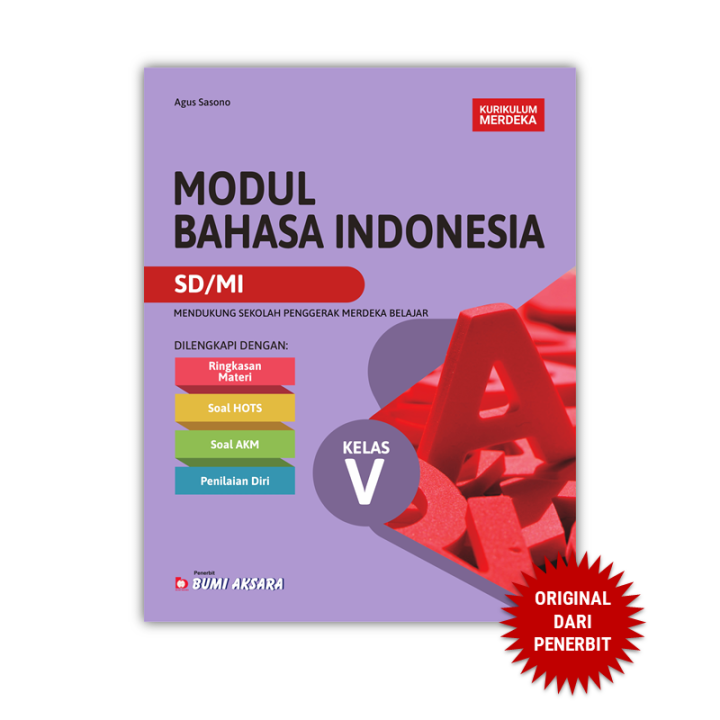 Modul Bahasa Indonesia Kelas V SD MI Kurikulum Merdeka Bumi Aksara ... Modul Bahasa Indonesia Kelas V SD MI Kurikulum Merdeka Bumi Aksara ...
