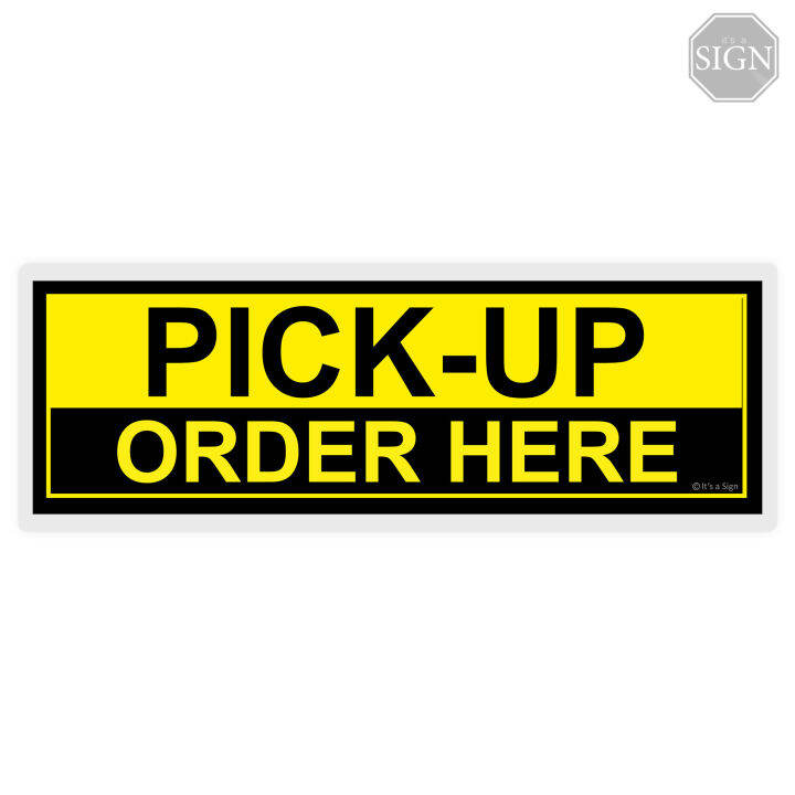 PickUp Order Here Laminated Signage 4 x 11 inches Lazada PH