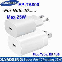 EP-TA800สำหรับ Samsung Note10 Super Fast Charger Charger 25W Euus ปลั๊กอะแดปเตอร์สำหรับ Galaxy S10 S20 Note8 9 10 Plus 5G.