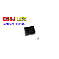 ไดโอด ES3J LGE Diode Super Fast Rectifiers 600V/3A