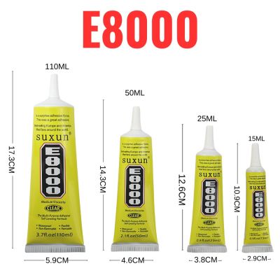 15ML 25ML 50ML 110ML SUXUN E8000 Glue Clear Contact Phone Repair Adhesive Glass Plastic  Universal DIY Glue E-8000 Adhesives Tape