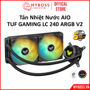 Tản Nhiệt Nước AIO TUF GAMING LC 240 ARGB V2 bảo hành chính hãng 36 tháng