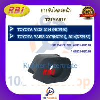 ยางกันโคลง RBI สำหรับรถโตโยต้าวีออส TOYOTA VIOS (NCP150), ยาริส YARIS (NCP91,NSP152)