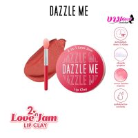 DAZZLE ME 2-in-1 Love Jam Lip Clay  แดซเซิล มี ทู-อิน-วัน เลิฟ แจม ลิป เคลย์