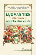 Sách NXB Trẻ - Lục Vân Tiên Và Những Luận Đề Về Nguyễn Đình Chiểu