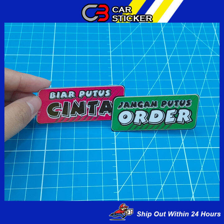 BIAR PUTUS CINTA JANGAN PUTUS ORDER STICKER / M048 | Lazada