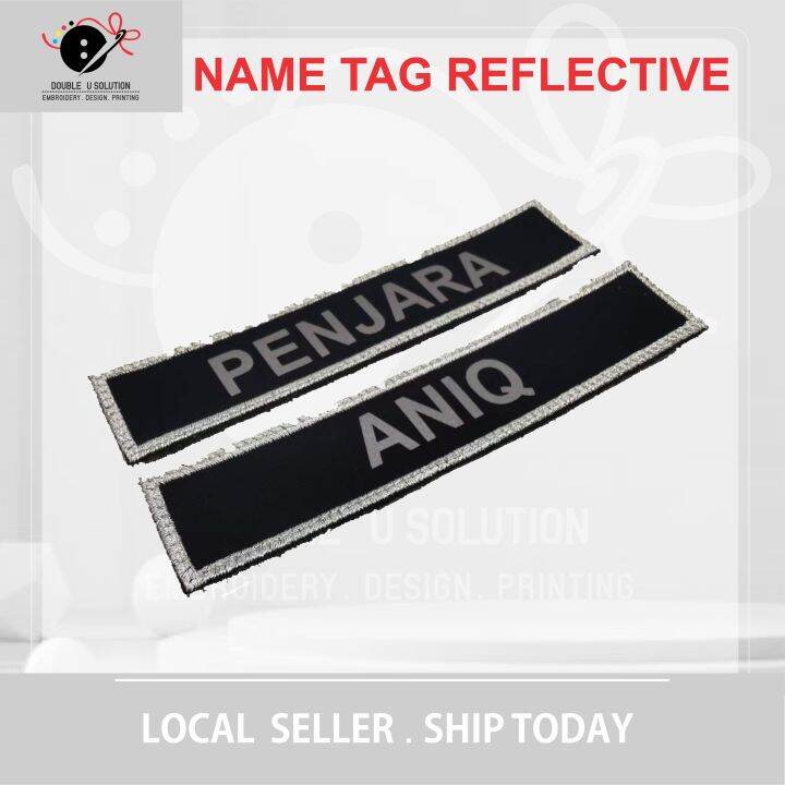 [CUSTOM MADE] NAME TAG VELCRO REFLECTIVE (ORDER 1 QUANTITY FOR 1 PCS