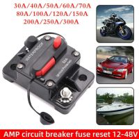 AMP Circuit Breaker 30A 40A 50A 60A 70A 80A 100A 120A 150A 200A 250A 300A Breakers Fuse Reset 12 48V DC Car Boat Auto Waterproof