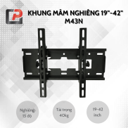 Khung treo tivi nghiêng Cảnh Phong dạng mâm M43N 19in -42in