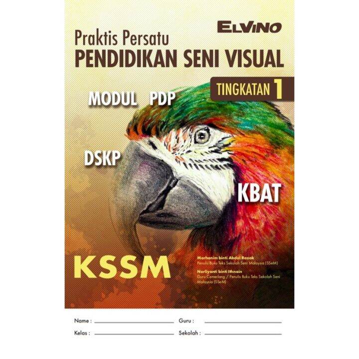 PRAKTIS PERSATU PENDIDIKAN SENI VISUAL TINGKATAN 1 | Lazada