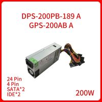 2013 200W ของแท้ของใหม่ DPS-200PB-189 GPS-200AB A สำหรับเครื่องออลอินวันลงทะเบียนเงินสดตัวแปลงสวิตช์ไฟ NAS เงียบ Mini 1U