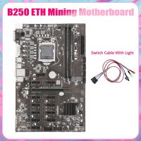 B250B ETH Mining Motherboard+Switch Cable with Light LGA1151 DDR4 12XGraphics Card Slot MSATA SATA for BTC Miner Mining