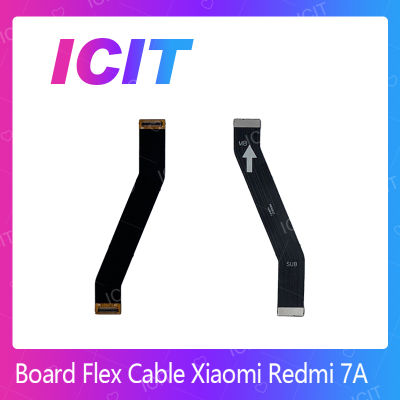 Xiaomi Redmi 7A อะไหล่สายแพรต่อบอร์ด Board Flex Cable (ได้1ชิ้นค่ะ) สินค้าพร้อมส่ง คุณภาพดี อะไหล่มือถือ (ส่งจากไทย) ICIT 2020