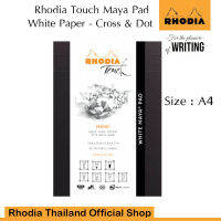 Rhodia Touch White Maya Pad (A4+) Cross and Dots(1050) ด้านในกระดาษสีขาว นำเข้าจากฝรั่งเศส โดย Rhodia Thailand