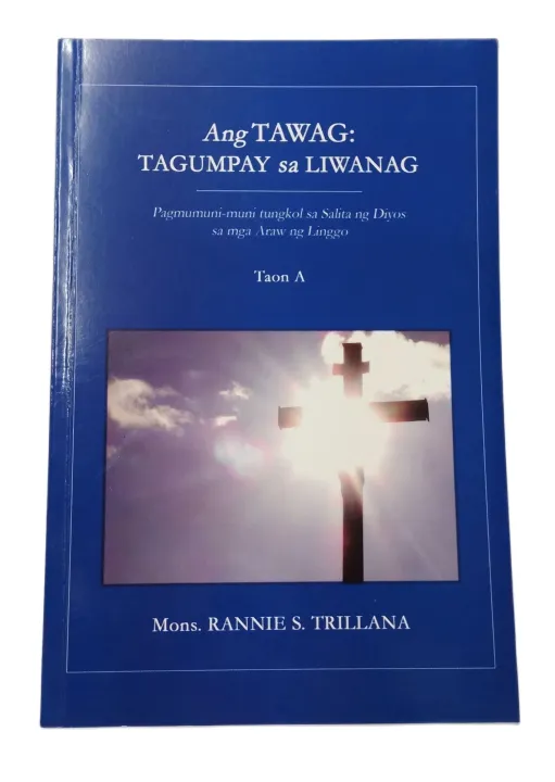 ANG TAWAG: TAGUMPAY sa LIWANAG (TAON A)- Pagmuni-muni tubgkol sa Salita ...