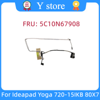 Y Store Original 5C10N67908 DC02002QT00 LCD CIZY5 EDP FHD สาย LVDS สำหรับ IdeaPad YOGA 720-15IKB 80X7จัดส่งฟรี