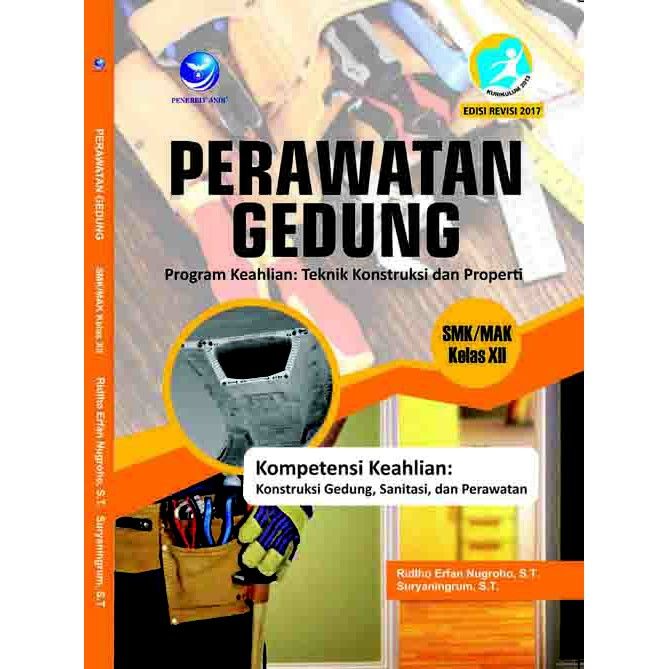 Buku Perawatan Gedung - Program Keahlian Teknik Konstruksi Dan Properti ...