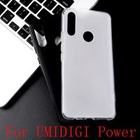 สำหรับ UMI UMIDIGI Power Case UMIDIGI Power 6.3 "ซิลิโคนนุ่ม Tpu ฝาหลังเคสโทรศัพท์สำหรับ UMIDIGI Power COVER【Ready Stock】